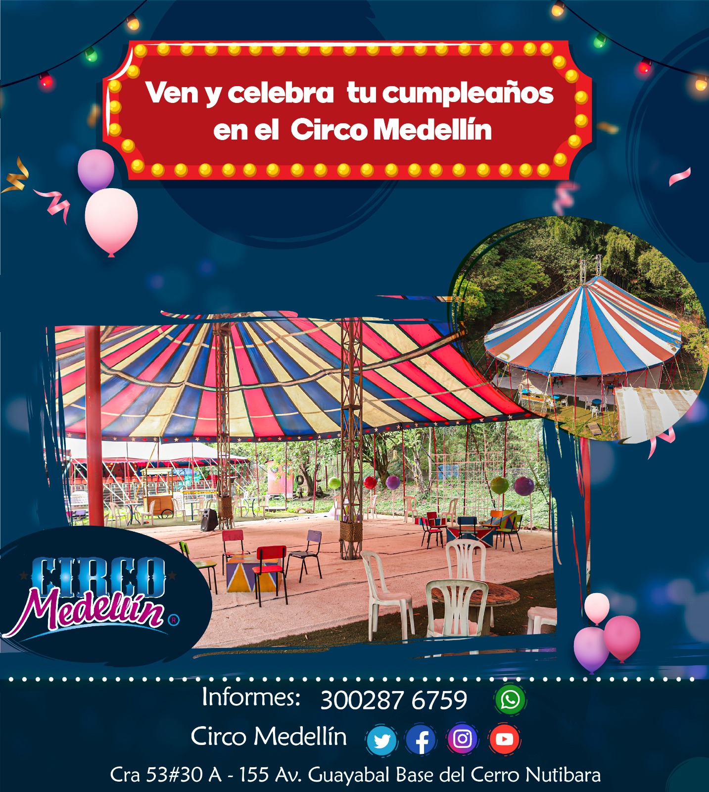 Celebración de cumpleaños en el Circo Medellín